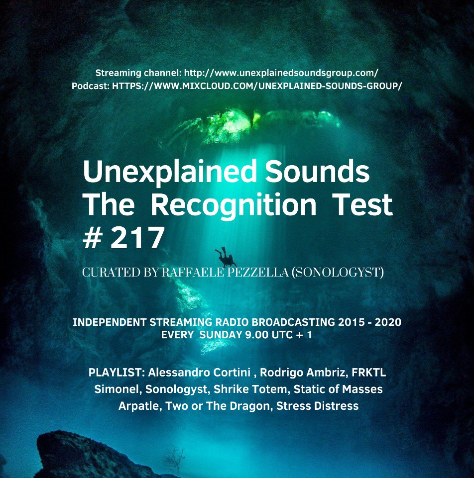 Sonologyst's tweet photo. The 217 podcast edition of radio transmission "The Recognition Test ":
#UnexplainedSounds #TheRecognitionTest #RadioShow
https://t.co/eE2apl9Ok1 https://t.co/d8pWIU5Vbi