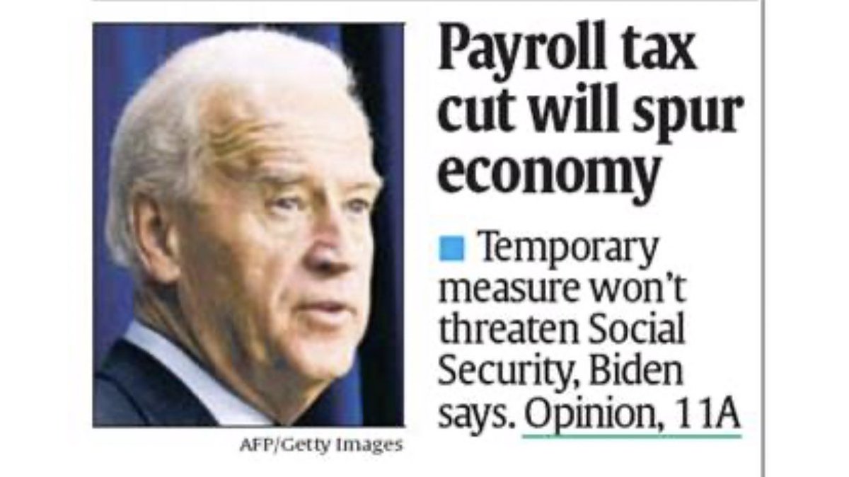 Joe Biden, who personally negotiated Obama’s payroll tax cut legislation, repeatedly extoled the benefits of a payroll tax cut, writing in a 2011 op-ed that it was “just plain wrong” that it would threaten Social Security.