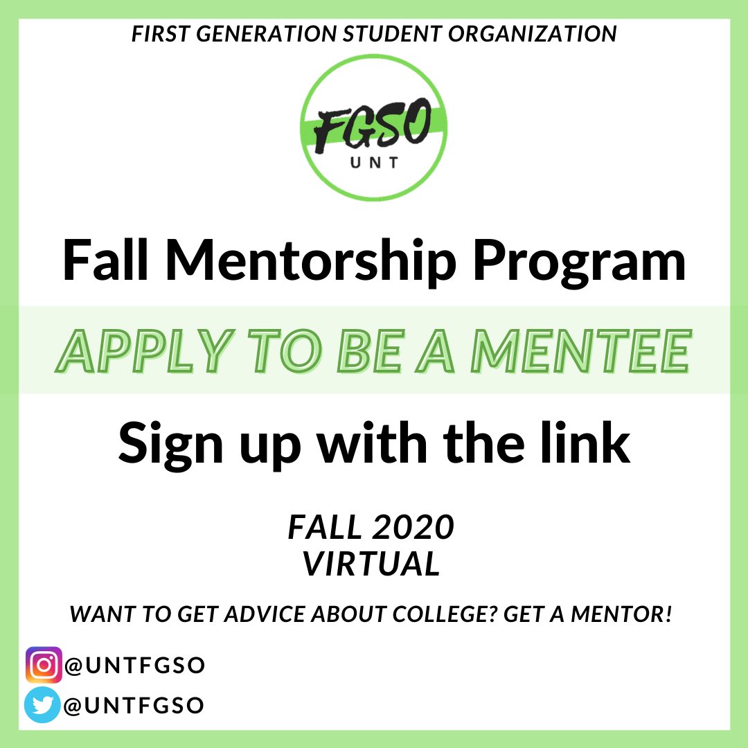 Interested in being a mentee? Click the linktree link in our bio and apply! 

It’ll look great on a resume and you can help get advice and ask questions to another first gen student. 

It’ll be completely virtual and for the fall semester. #unt24 #unt23 #unt22