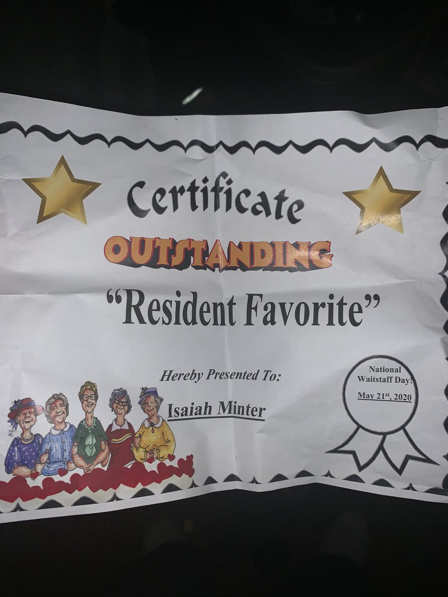  THE PANDEMIC For the last 3 years, I've worked as a wait staff server at a retirement home.The Resident Favorite, people called me :) So I had job security during the coronavirus. I also had several college refunds coming in because of the Rona.