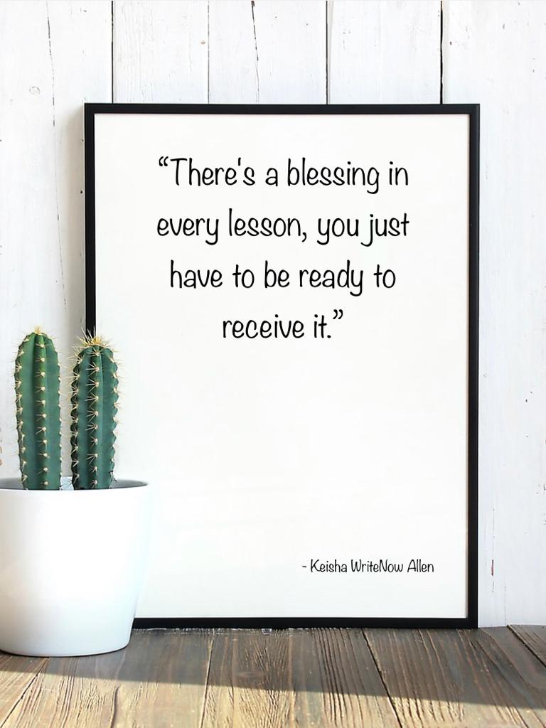 KeishaWriteNow's tweet image. We're constantly learning and growing. Can you think of a time in your life when a lesson turned out to be a blessing?
 #keishawritenowallen #writer #keishawritenowallen #ideas #dontstop #cantstopwontstop