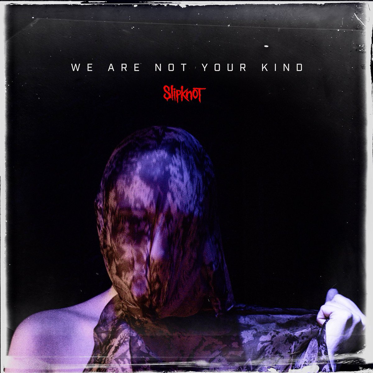 slipknot's tweet image. One Year. #WeAreNotYourKind