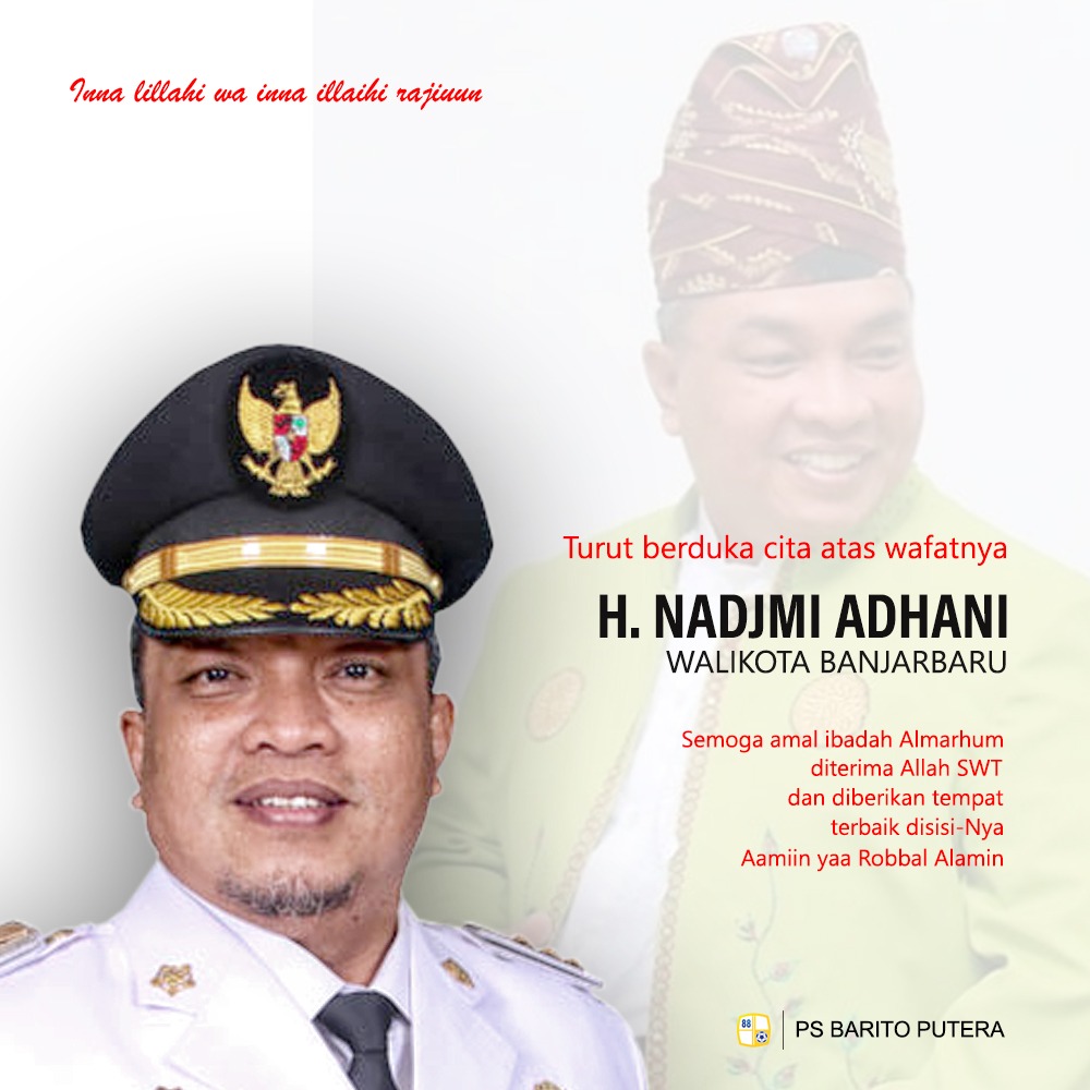 Turut berduka cita atas meninggalnya Walikota Banjarbaru. Bapak Dr. H. Nadjmi Adhani, M. Si

Semoga almarhum husnul khotimah diampuni dosanya dan keluarga diberi ketabahan dan keikhlasan

#BaritoPutera