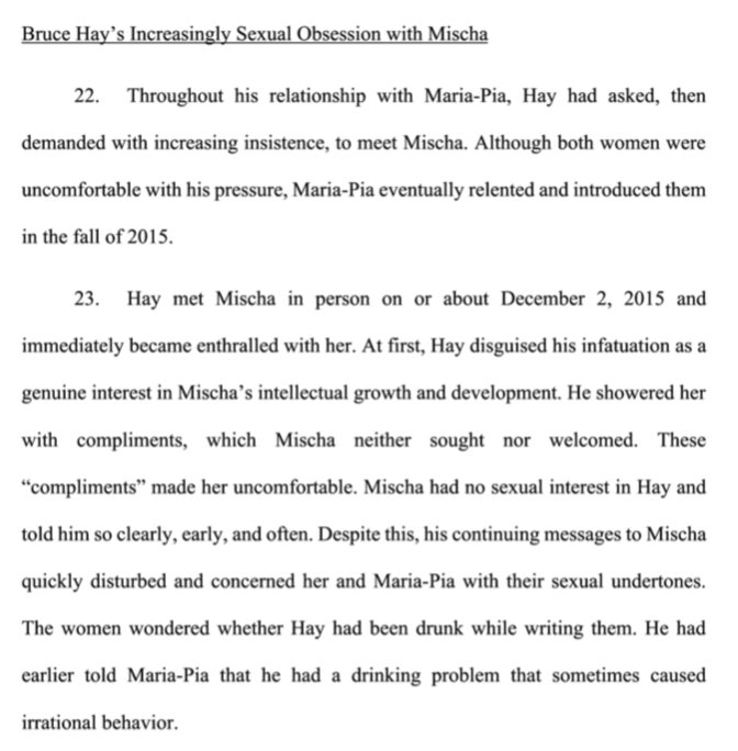 41. The Shumans’ complaint make numerous mentions of Hay’s drinking problems and mental health issues including a 4-day stay in a “mental institution” (Exhibit F).