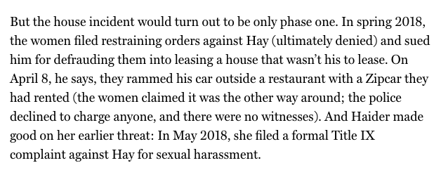 45. Bolonik wrote in her article that both women had filed for restraining orders against Hay (no mention of Zacks) that were “ultimately denied”.