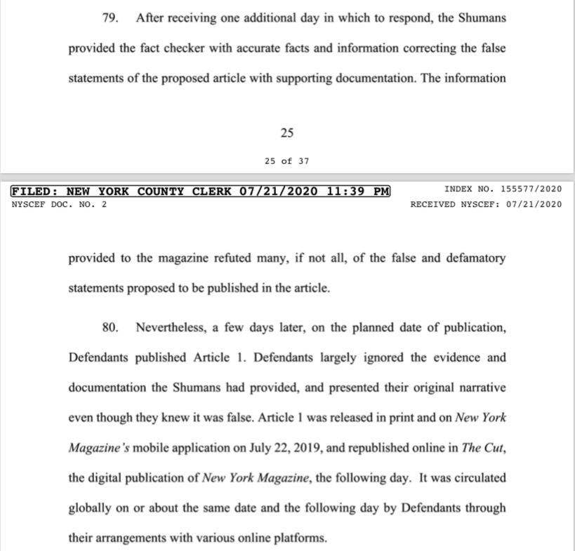 47. The Shumans’ complaint claims that New York magazine’s editors and counsel were fully aware of all falsehoods in their articles as a fact checker had reached out to them and they sent two detailed replies via their lawyer.