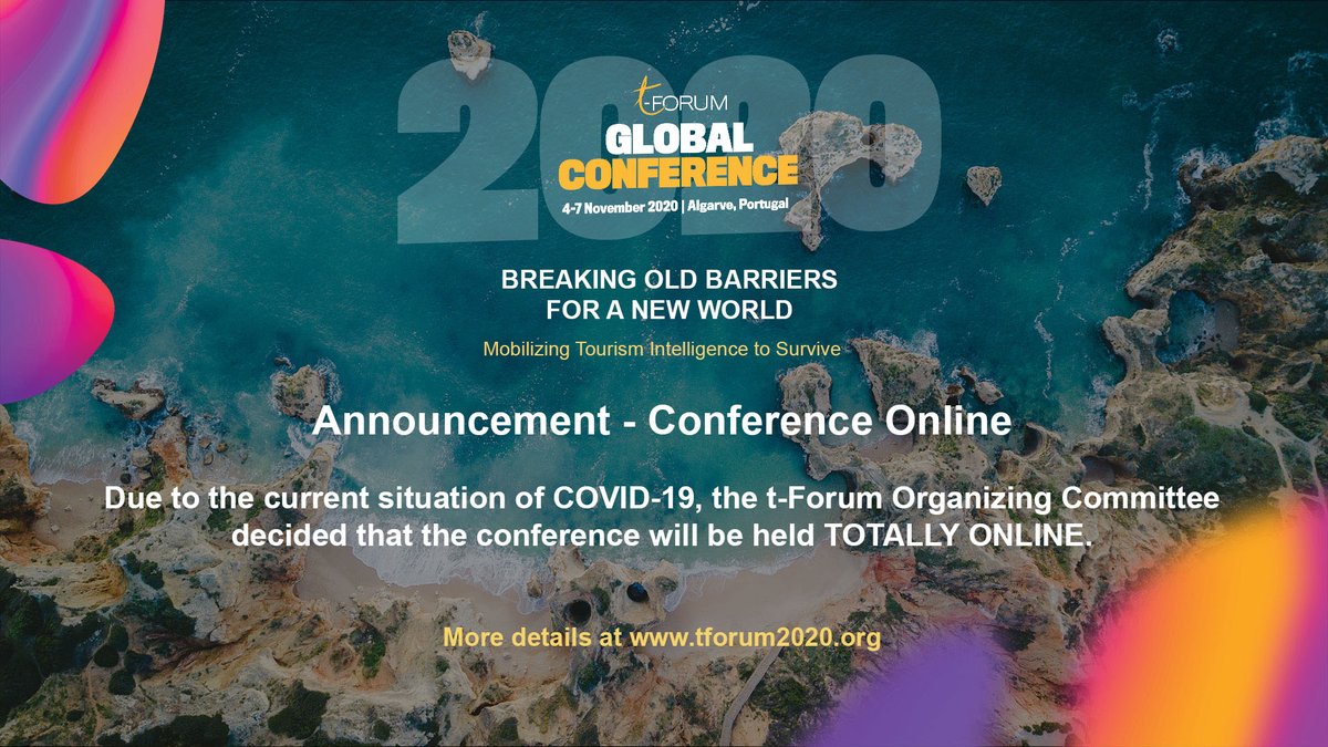 2020_forum's tweet photo. The t-Forum Global Conference will be conducted totally online. More details at https://t.co/fBq6zcRn6S #tforum #tforum #conference #tourismintelligence #tourismintelligenceforum #tourismconference #UniversidadedoAlgarve https://t.co/F8WzFxfZ5P