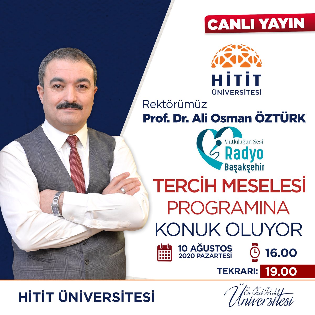 HituKurumsal's tweet photo. Rektörümüz Prof. Dr. Ali Osman Öztürk, Radyo Başakşehir’de canlı olarak yayınlanan ’Tercih meselesi’ programına konuk oluyor.

🗓️10 Ağustos 2020 Pazartesi
⏰16.00 Tekrarı (19.00)

#HititÜniversitesi #ŞimdiSıraSende #yks2020 #Tercih2020 #tercih2020 #Üniversite #Corum https://t.co/xC0nLrB6Ss