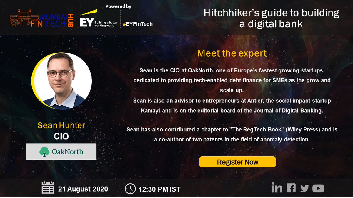 MumFinTechHub's tweet photo. We are excited to welcome Sean Hunter-CIO,@OakNorth as one of our esteemed speakers for the #webinar - "Hitchhiker's guide to building a digital bank"
Hear Sean on 21 Aug'20, 12:30 PM IST
Register now - https://t.co/O6rvka9dIF
#digitalbanking #eyfintech
@sunitinanda @kshirsagar https://t.co/o6fbYxaV6f