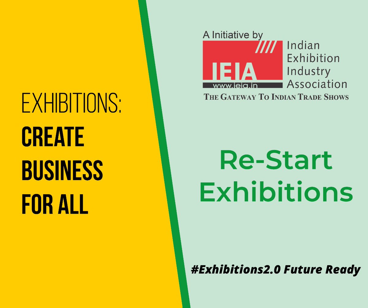 IEIA_sec's tweet photo. Exhibitions enable meaningful convergence of buyers &amp; sellers and generate business opportunities for all !
 @narendramodi @amitabhk87 @PiyushGoyal @startupindia @AmitShah @nitin_gadkari
@nsitharaman ; @DIPPGOI @NITIAayog
 #RestartExhibitions #ExhibitionsBuildEconomies https://t.co/z3wak8Gfqi