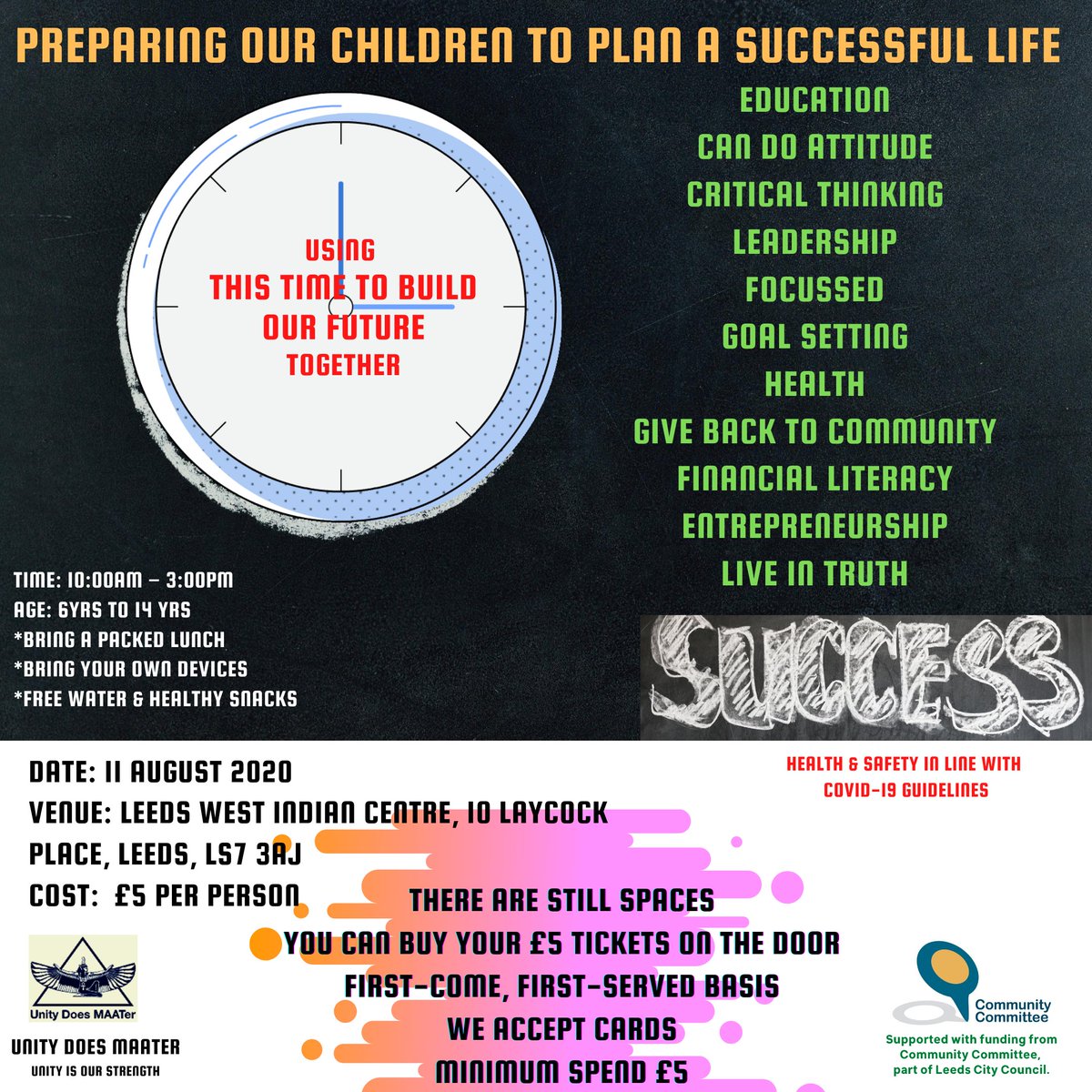 UnityDoesMAATer's tweet photo. Β£5 tickets on door, first-come, first-served basis.
#ItTakesAVillage #UnityDoesMAATer #FunWorkshop #RaisingVibrations #Leeds #Achievement #MyGoalsAndDreams #Umoja #YoungPeople #SelfEsteem #VisionBoard #Future #SchoolHolidays #Leeds #Chapeltown #Success https://t.co/l0fMBfHmBy