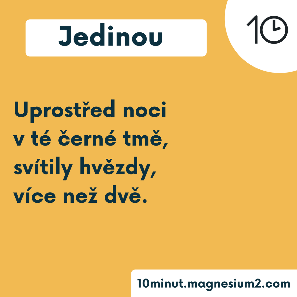 10minut_'s tweet photo. Jedinou

Uprostřed noci
v té černé tmě,
svítily hvězdy,
více než dvě.

Původně na https://t.co/MmV2BuXA0Y

#kazdydenjednabasen #10minut #basen #poem #poetry #poezie #poeta #verse #versotepec #cz #czsk #ceskebasne #zivot #volba #plno #moznosti #cesta #smer #hvezdy #tma #svetlo https://t.co/oYZ9YXKvZK
