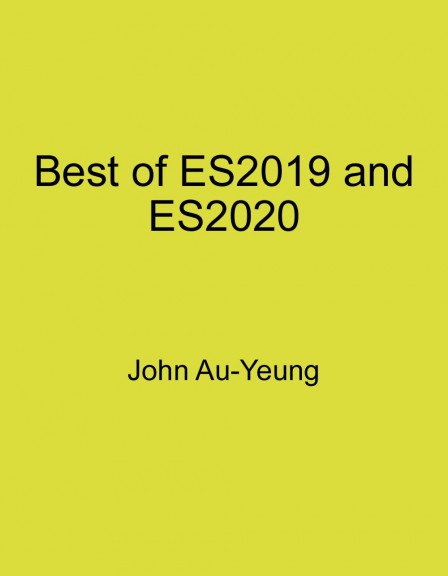 AuMayeung's tweet image. Best of ES2019 and ES2020 sws.sh/tFUhR