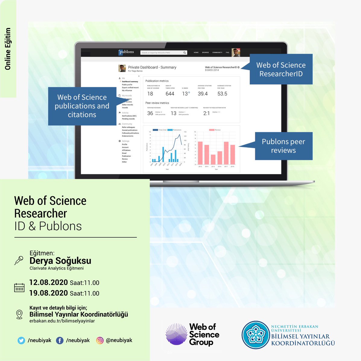 neubiyak's tweet photo. 📣 Web of Science Group tarafından Ağustos ayında bilimsel araştırmalar ile ilgili online eğitimler düzenleyecektir.
🔎Eğitimlerin içeriği hakkında bilgi almak ve KAYIT olmak için 👇https://t.co/sCZEZUFVdw https://t.co/PSf0cT8eyi