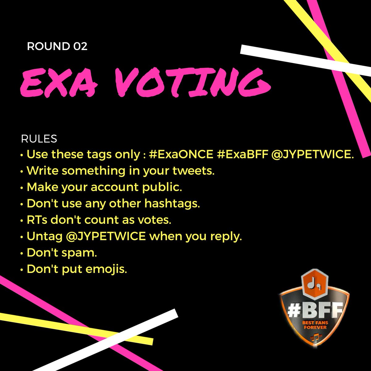 tw_votingteam's tweet photo. 🚨EXA VOTING REMINDER🚨

Exa Best Fans Forever 2nd round will start on Aug 11th at 6.30AM KST. Be prepared!!

Duration: 24 hours 

Format : Text + #/ExaONCE #/EXABFF @JYPETWICE https://t.co/QNEOq9XL6i