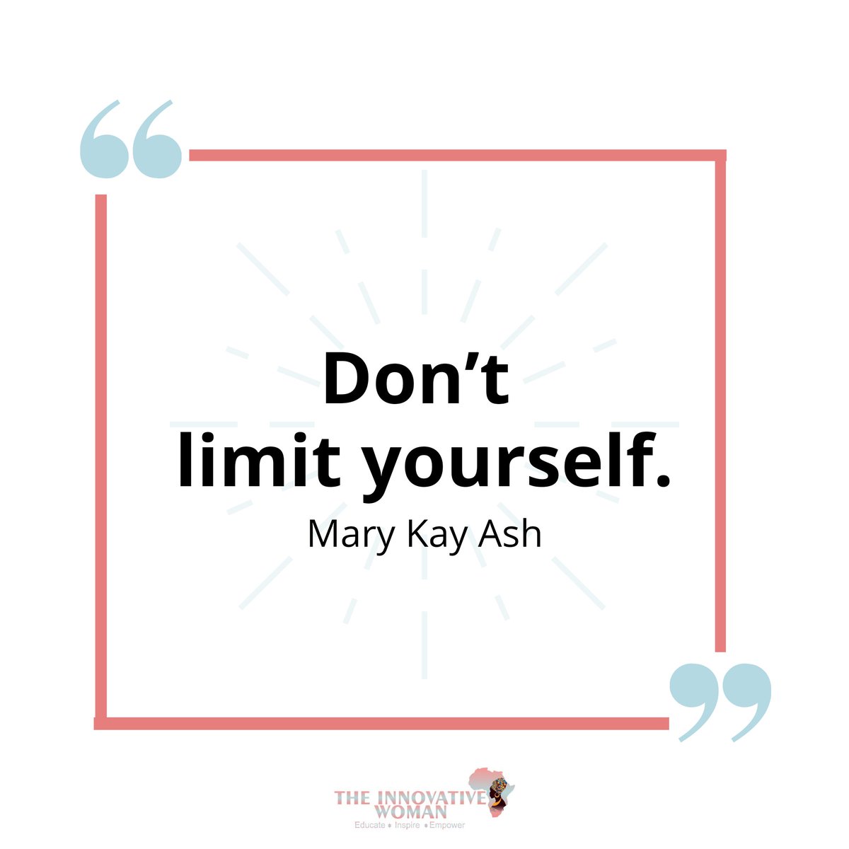 Many people limit themselves to what they think they can do. You can go as far as your mind lets you. 

What you believe, remember, you can achieve.

Don't limit yourself!
#motivationmonday 
#dontlimityourself 
#innovation 
#womenintech
#theinnovativewomanafrica