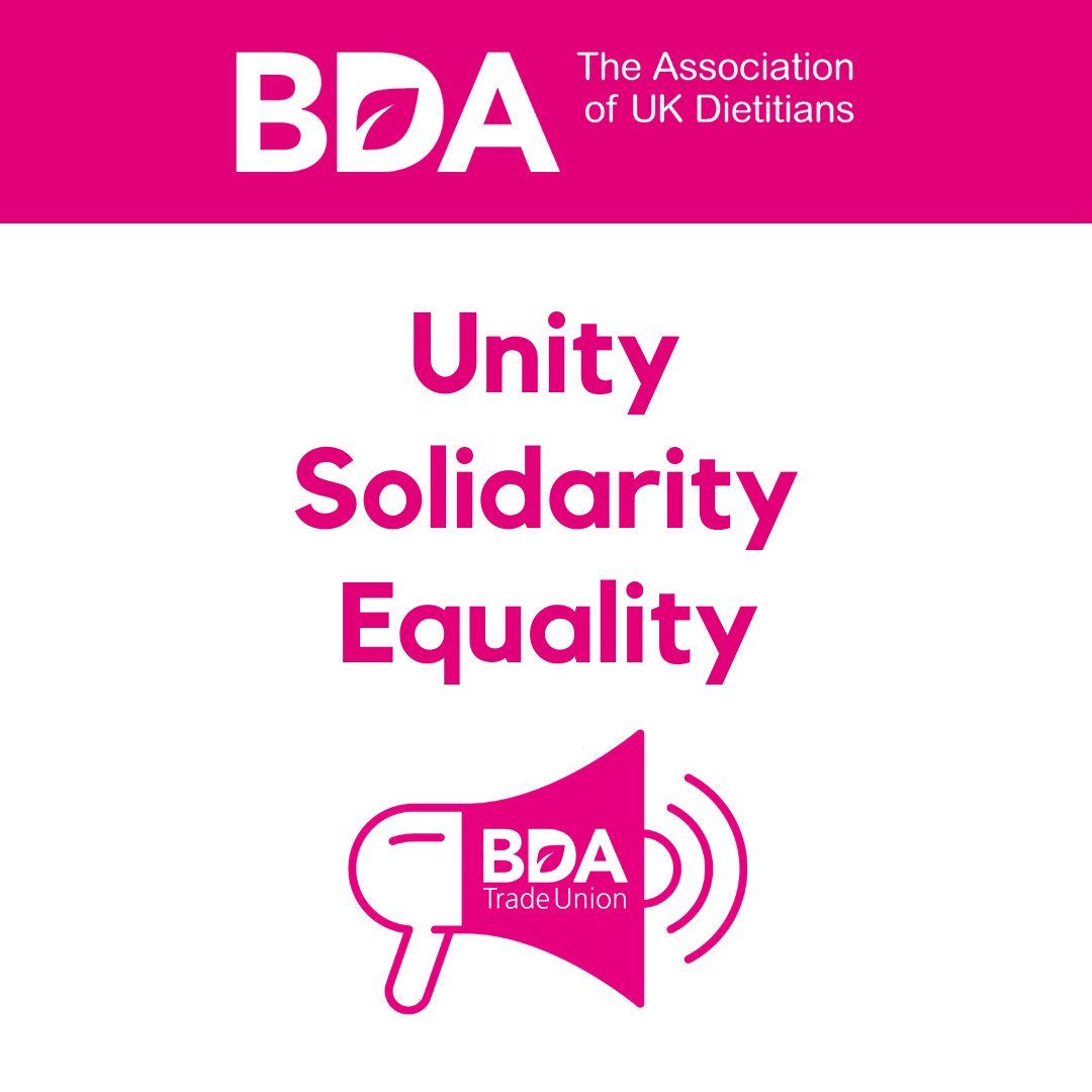 BDABritish Dietetic Association @BDA_TradeUnion