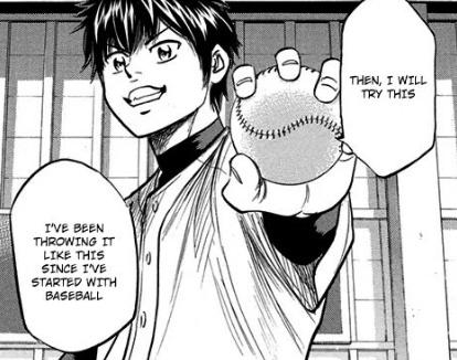 Ngomong-ngomong palmball ini termasuk keluarga changeup, jadi ini artinya Eijun sejak awal sudah bisa changeup karena palmball adalah signature Eijun, dia sudah pakai palmball sejak SMP tapi gak sadar bahwa itu adalah palmball sebab pas SMP Eijun main senyaman dia aja