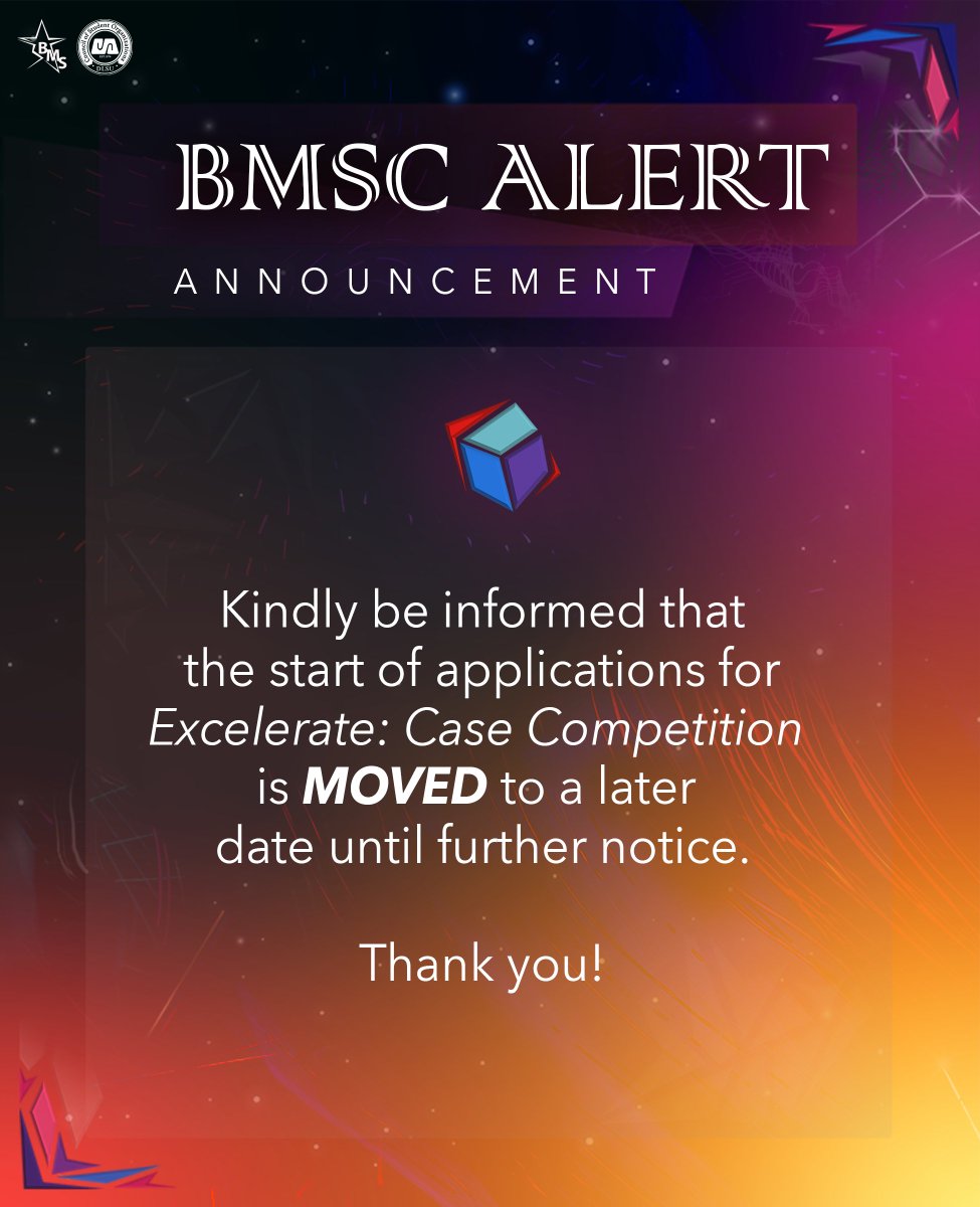13thBMSC's tweet photo. [BMSC ALERT]

Kindly be informed that the start of applications for Excelerate: Case Competition is MOVED to a later date until further notice.

Thank you!

#12thBMSC
#ShiftWithExcelerate
#PostCrisisProgression https://t.co/6J8izHvxdP