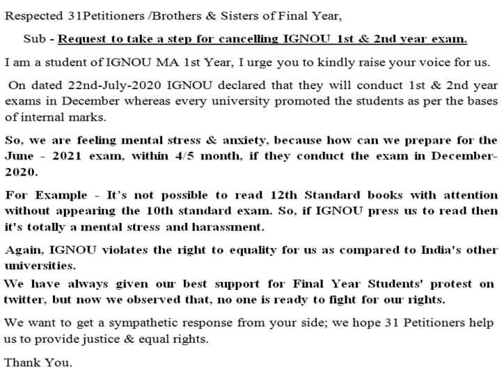 IgnouWant's tweet photo. RESPECTED  31 PETITIONERS/ BROTHERS &amp; SISTERS OF FINAL YEAR,

KINDLY LOOK INTO THE MATTER OF IGNOU INTERMEDIATE YEAR STUDENTS.

IGNOU DECLARED THAT THEY Will CONDUCT 1st 2nd YEAR EXAM IN DECEMBER. https://t.co/bYo2Qjhrfo