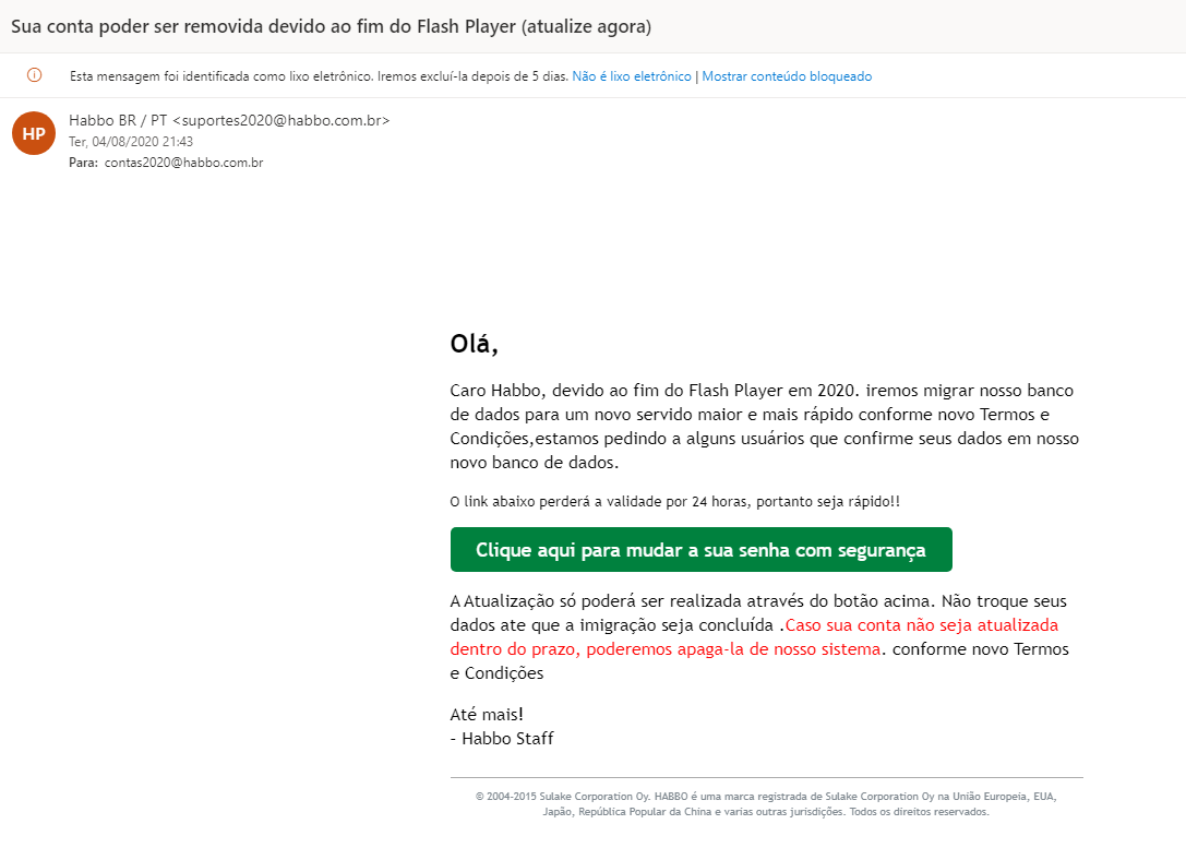 Galera que ainda joga Habbo hotel, tomem cuidado com e-mails dessa espécie! Entrei no meu antigo e-mail que está vinculado ao jogo, logo de cara já senti o cheirinho de golpe. Segue a imagem para se basearem e desconfiarem na próxima!
