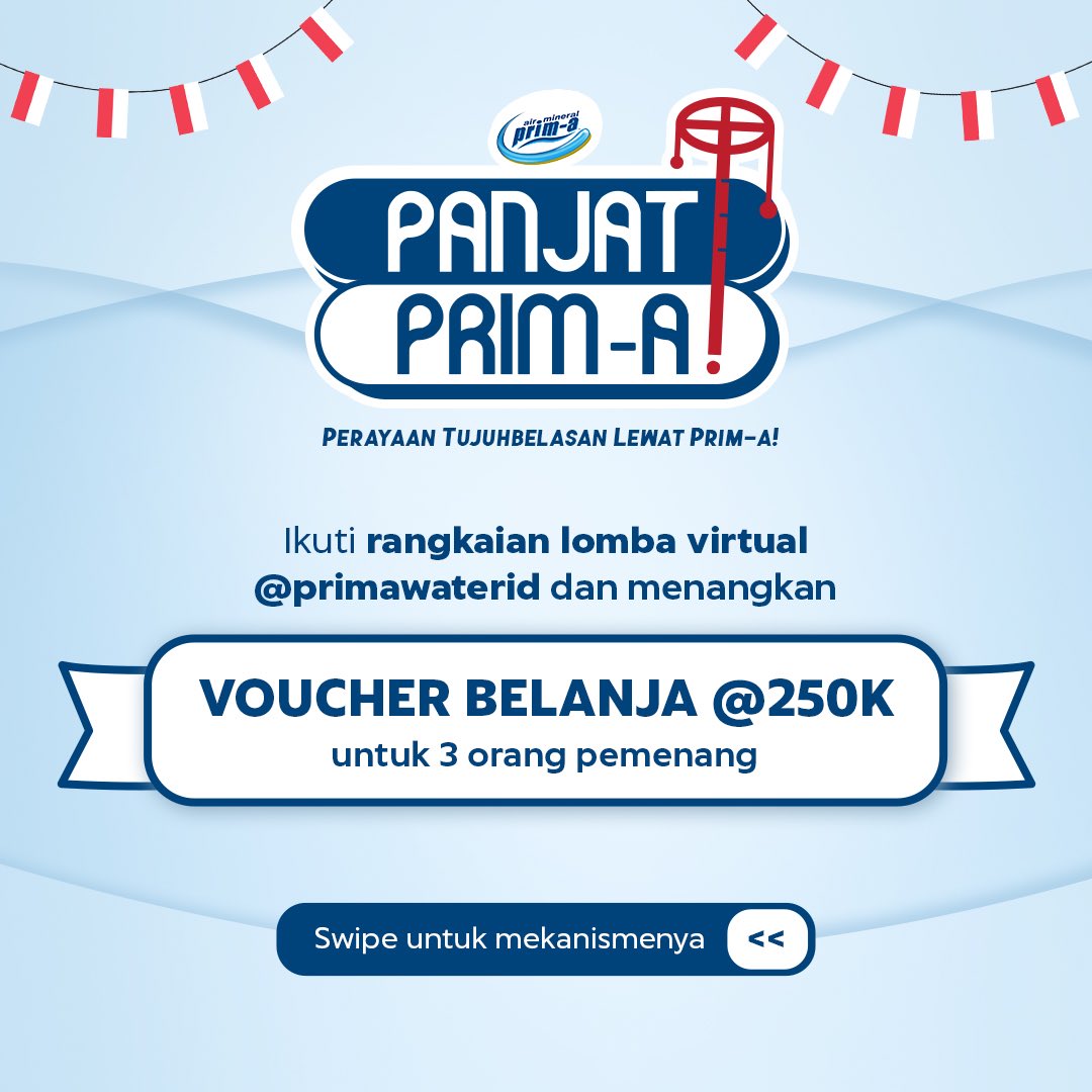 primawaterID's tweet photo. Yuk, tetap semangat memperingati Hari Kemerdekaan Republik Indonesia di tengah pandemi seperti ini. Ikutan rangkaian lomba virtual Panjat Prim-a & menangkan voucher belanja @250K untuk 3 orang pemenang.
Baca ketentuannya di sini, ya!
#AirMineralPrima
#SemangatPrima
#PanjatPrima https://t.co/EKSCiygOuT