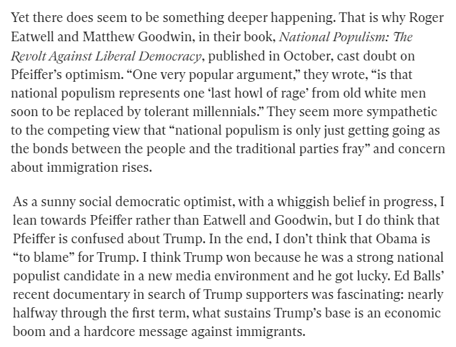 National Populism: The Revolt Against Liberal Democracy, Roger Eatwell & Matthew Goodwin, 2018: I wrote about it here  https://www.independent.co.uk/news/long_reads/barack-obama-donald-trump-bernie-sanders-tony-blair-brexit-jeremy-corbyn-populism-a8532871.html