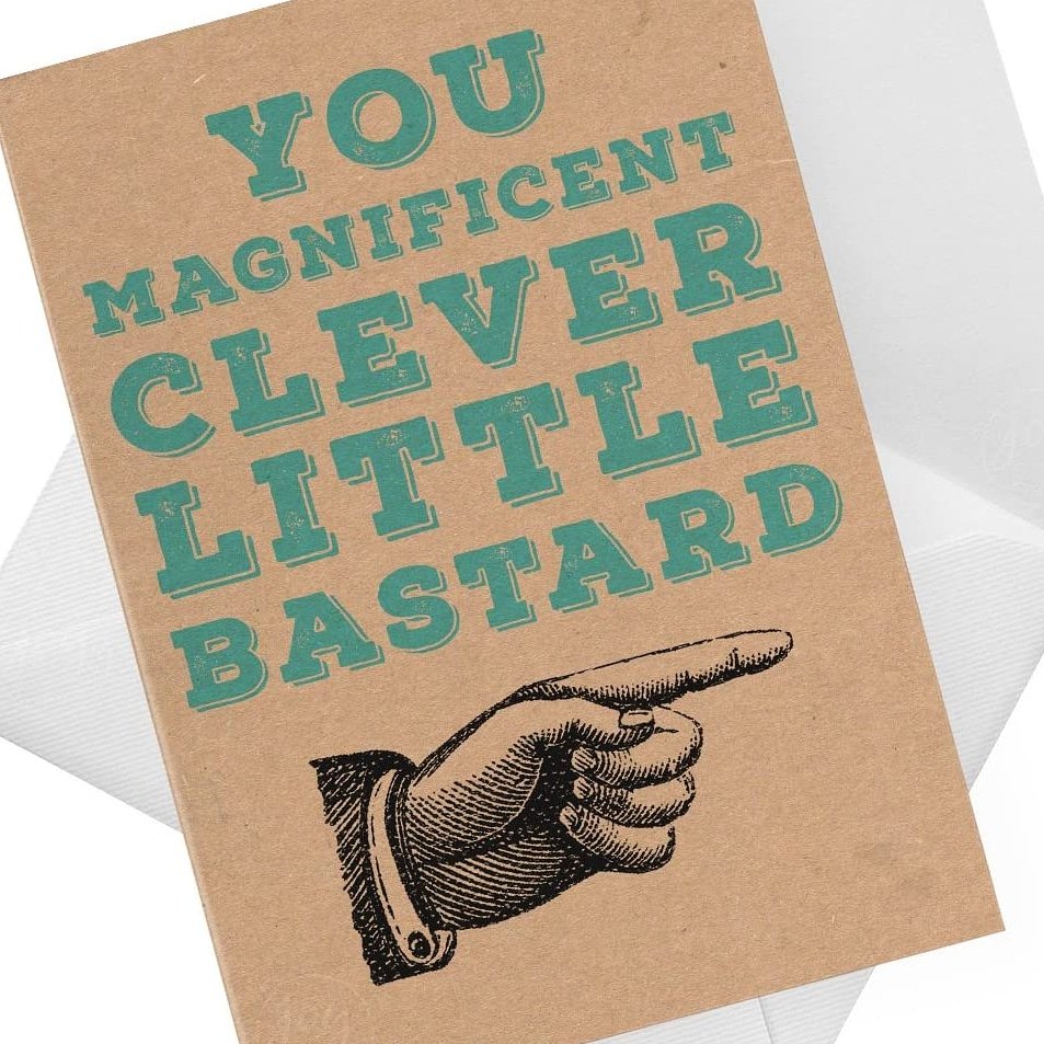 JoyCelebrations's tweet photo. Good Morning! Trending now at our Amazon shop: our cheeky...
"You Magnificent Clever Little B*stard" Card 😆

Ideal for #alevels2020 results out this Thursday. Get set to celebrate their successes, order at https://t.co/NmUW0UEt6X https://t.co/JIMDIMvFCf