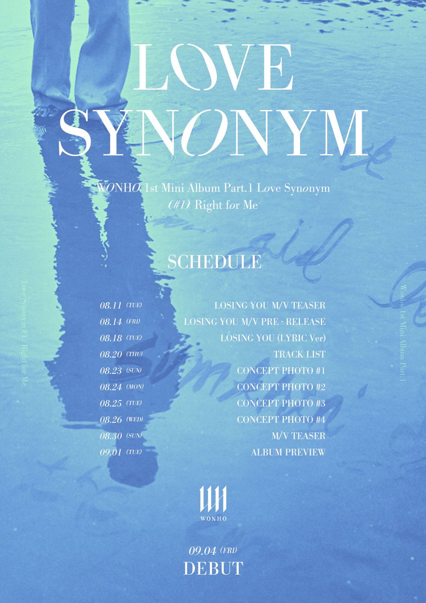 WONHO 1st Mini Album Part.1 Love Synonym (#1) Right for Me SCHEDULE #원호 #WONHO #Love_Synonym #Right_for_Me