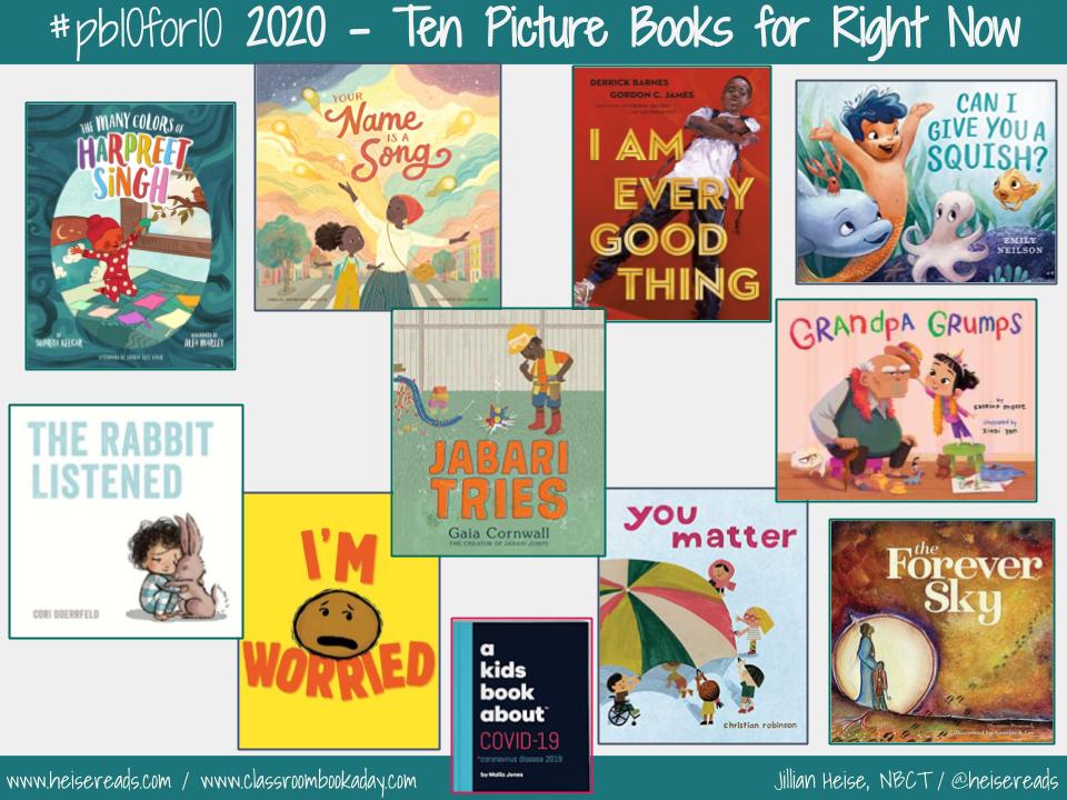 It's #pb10for10 Day!! My list this year is Ten Picture Books for Right Now. #classroombookaday #nerdybookclub #kidlit #WNDB #librarylife #bookaday heisereads.com/2020/08/2020pb…