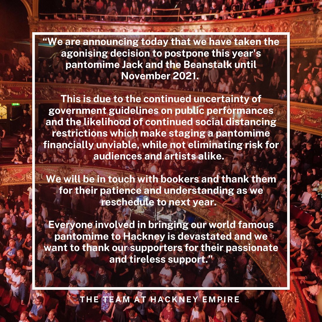 HackneyEmpire's tweet photo. PANTO UPDATE : like many theatres across the country we have had to make a very hard decision about this years panto and are postponing until 2021. We will be in touch with bookers shortly and thank you all for your patience and support 🙏 
#SaveHackneyEmpire #pantomime https://t.co/5x67OOWshg