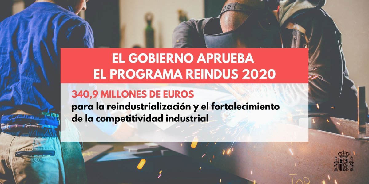 desdelamoncloa's tweet photo. ▶️La convocatoria de ayudas del #PlanReindus 2020 cuenta con 340,9 millones de euros destinados a financiar y apoyar la consolidación de la industria tras la crisis derivada del #COVID19.
📆El plazo de solicitud es hasta el 20 de agosto
➕info
https://t.co/xTlVxAbZWQ https://t.co/UIim2dgkxY