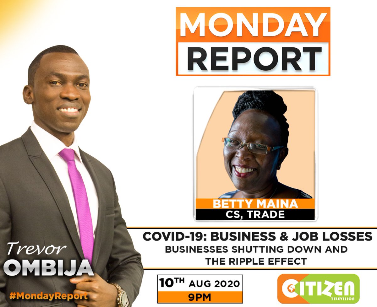 citizentvkenya's tweet photo. More than 1 Million Kenyans have lost their jobs and businesses continue to shutdown as COVID-19 shatters the economy. What is the way forward?

Tonight @TrevorOmbija explores the options on #MondayReport send in your video questions on WhatsApp 0742-961341 https://t.co/eGauOoS52s