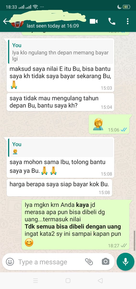 Ingin sy telp, sangat ingin sy marahi tp tdk sy lakukan krn tgas sy mendidik bkn memarahi...
