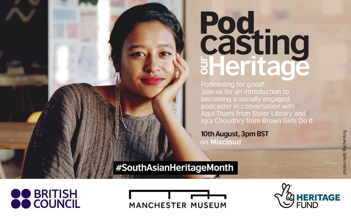 SisterLibrary's tweet photo. As part of @SAHM_UK Catch @aquithami on ‘Podcasting Our Heritage’ in conversation with Iqra Choudhry from @browngirlsdoit on https://t.co/aRuJ36BHQo…  for an introduction on becoming a socially engaged podcaster @BritishArts @inbritish @mcrmuseum @HeritageFundUK #OSCH https://t.co/5PejQIXljX