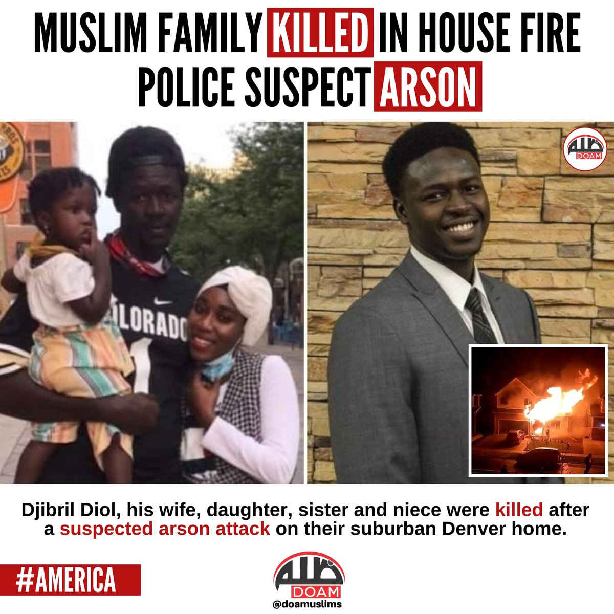Doam On Twitter Muslim Family Of 5 Killed In House Fire Police Suspect Arson Djibril Diol His Wife Daughter Sister And Niece Were Killed Last Wednesday After A Suspected Arson Attack