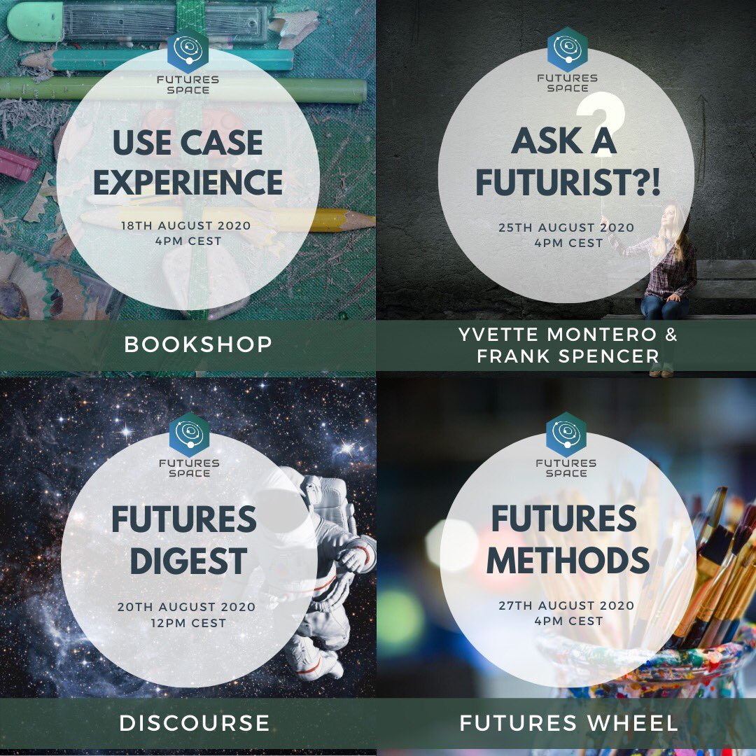 futuresspace's tweet photo. Our awesome events in August! We’ll start by sharing a project #bookshop, next week #FuturesDigest discourse, then we welcome @ymsalvatico & @frankspencer to share their experience. Finally #futureswheel #methods #workshop RSVP by joining https://t.co/qHR35oAp5d #future #foresigh https://t.co/t3qfztZlV3