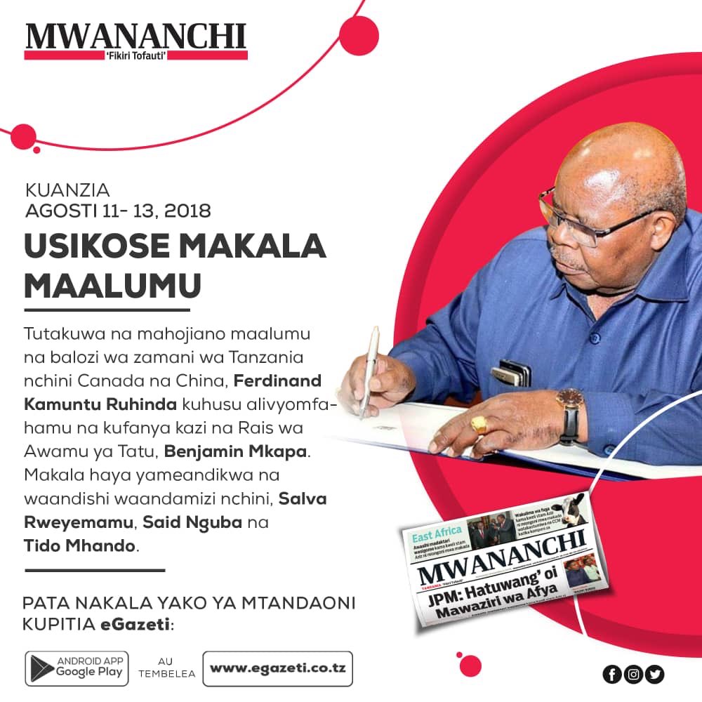 bmachumu's tweet photo. Balozi Ruhinda alivyomfahamu Rais wa Awamu ya Tatu, Benjamin William Mkapa. Ndani @MwananchiNews &amp; @TheCitizenTZ kwa siku tatu mfululizo. Na @salvarweyemamu #SaidNguba &amp; #TidoMhando https://t.co/D2FAZvuYCM