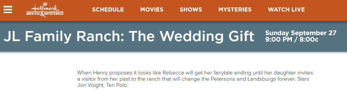 Filmed in Spring 2019 &amp; subsequently added to/removed from Hallmark's schedule, the elusive "JL Family Ranch: The Wedding Gift" is once again (tentatively) set to premiere - this time on Sun., 9/27/20, at 9 PM, on the Hallmark Movies &amp; Mysteries Channel.  hallmarkmoviesandmysteries.com/jl-family-ranc…