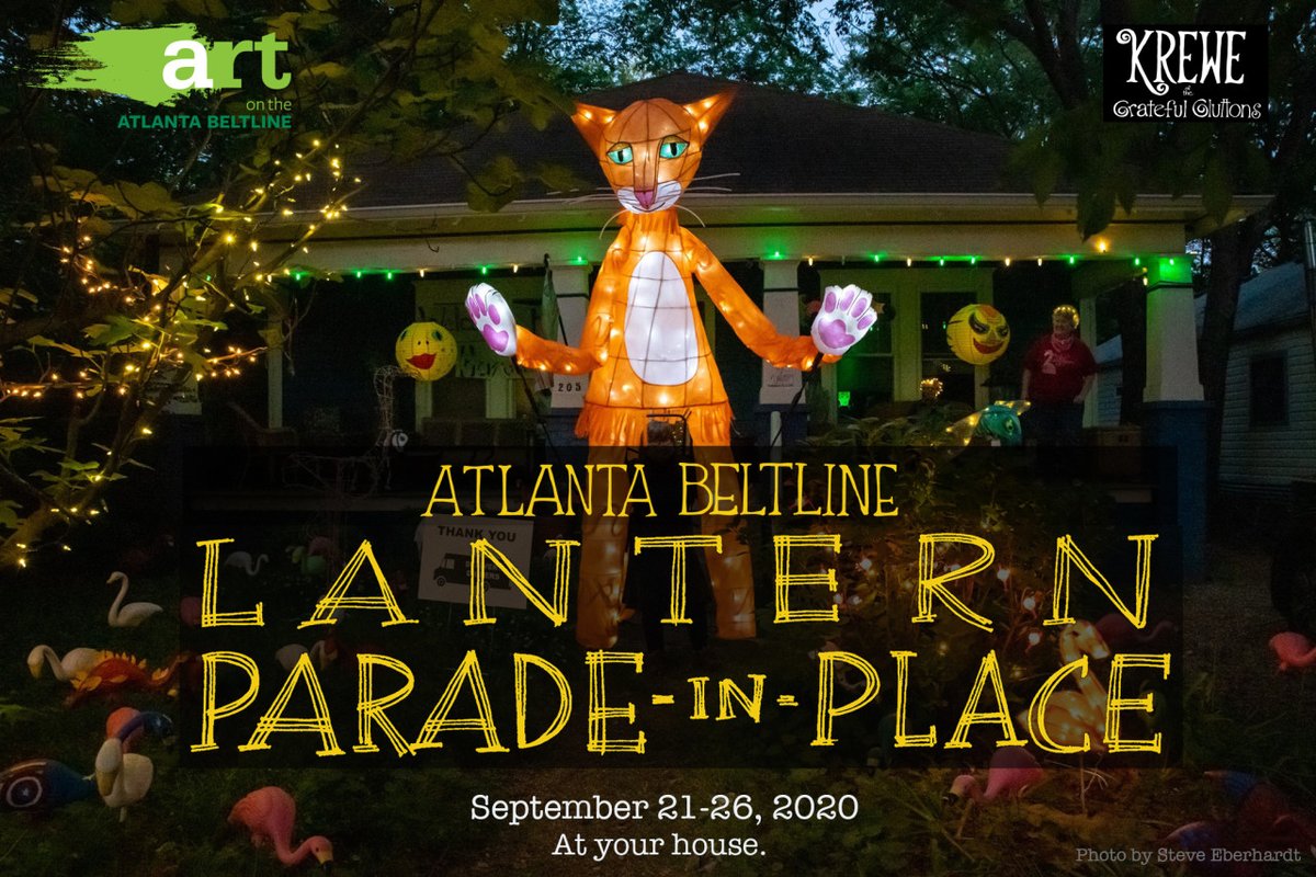 One of our most beloved events reimagined ✨Create your best and brightest lanterns to showcase all week with the chance to receive a pop-up visit from the Krewe of the Grateful Gluttons! Learn more: bit.ly/blp-2020 #BeltLineParadeinPlace