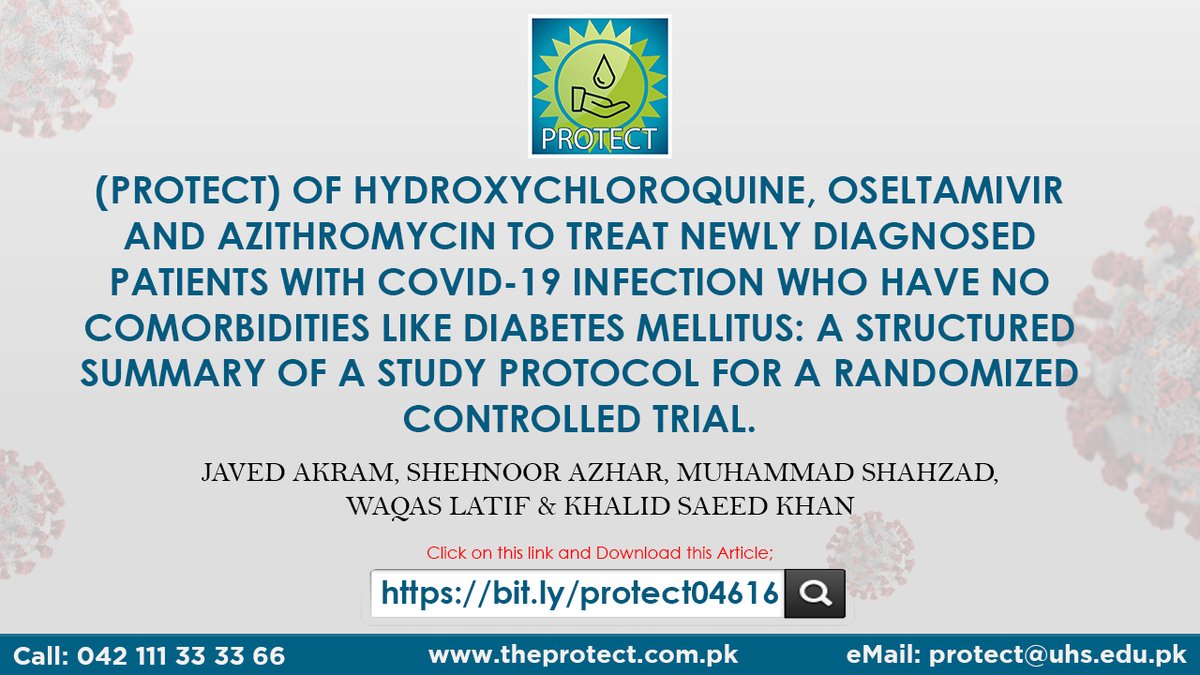(PROTECT) of Hydroxychloroquine, Oseltamivir, and Azithromycin to treat newly diagnosed patients with COVID-19 infection who have no comorbidities like diabetes mellitus: A structured summary of a study protocol for a randomized controlled trial. bit.ly/protect04616