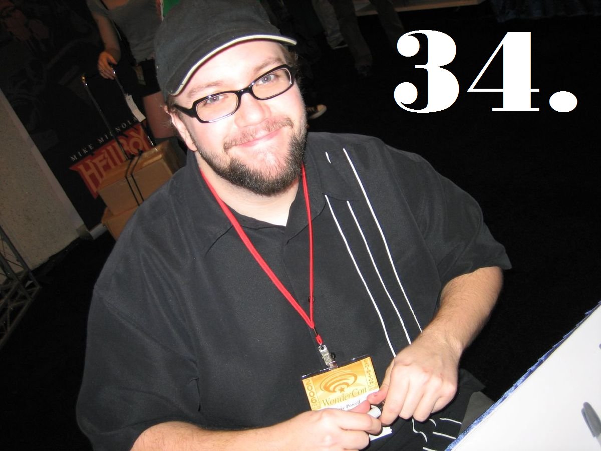 34. Eric Powell - horror is not my favorite comic genre or genre in general but love the timeless nature of Powell's creations. Admire the dedication for how long he has been doing it and the sense of humor he can put into his work as well.