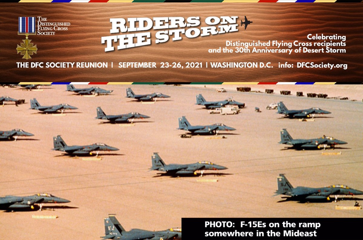 Save the date!  The next DFC Society Reunion will be held September 23-26, 2021 in Washington, DC.

The theme for this Reunion is “Riders on the Storm - Desert Storm” Bookmark the Reunion webpage: dfcsociety.org/pages/2021-dfc….