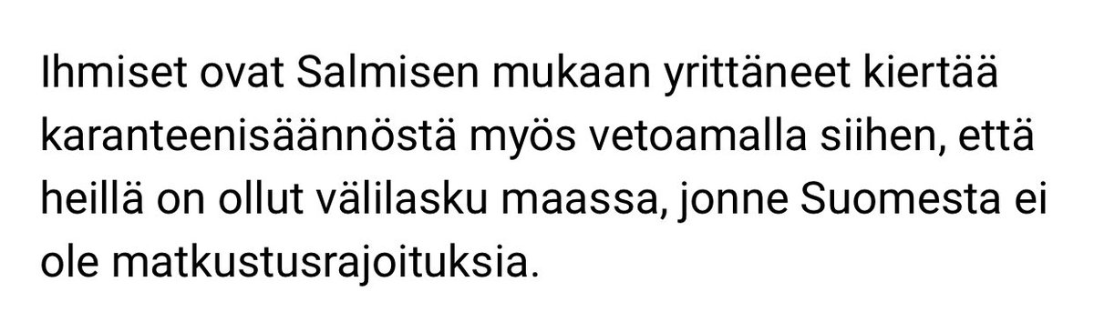 Hauskaa jotenkin, että nää kaikki ”etuoikeutetut” ulkomailla kävijät yrittää vielä kiertää karanteenisääntöjäkin.