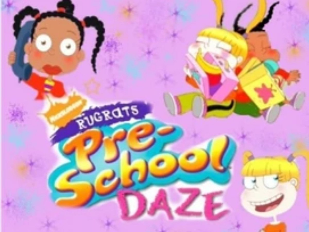 Rugrats pre school days It only had four episodes