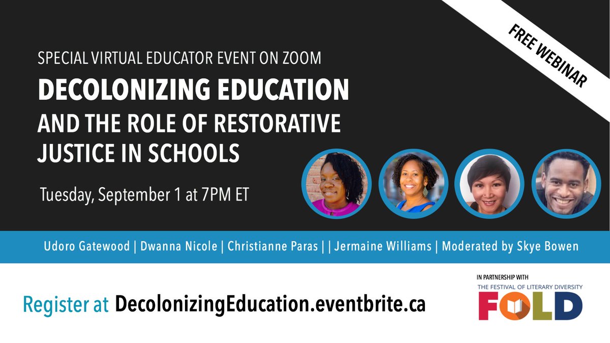 TheFOLD_'s tweet image. As teachers return to school, we are excited to offer a new event designed just for educators: Decolonizing Education and the Role of Restorative Justice in Schools. Virtual event is Sep 1 at 7pm ET and moderated by Brampton’s @HealthyMsB1. Register now: decolonizingeducation.eventbrite.ca.