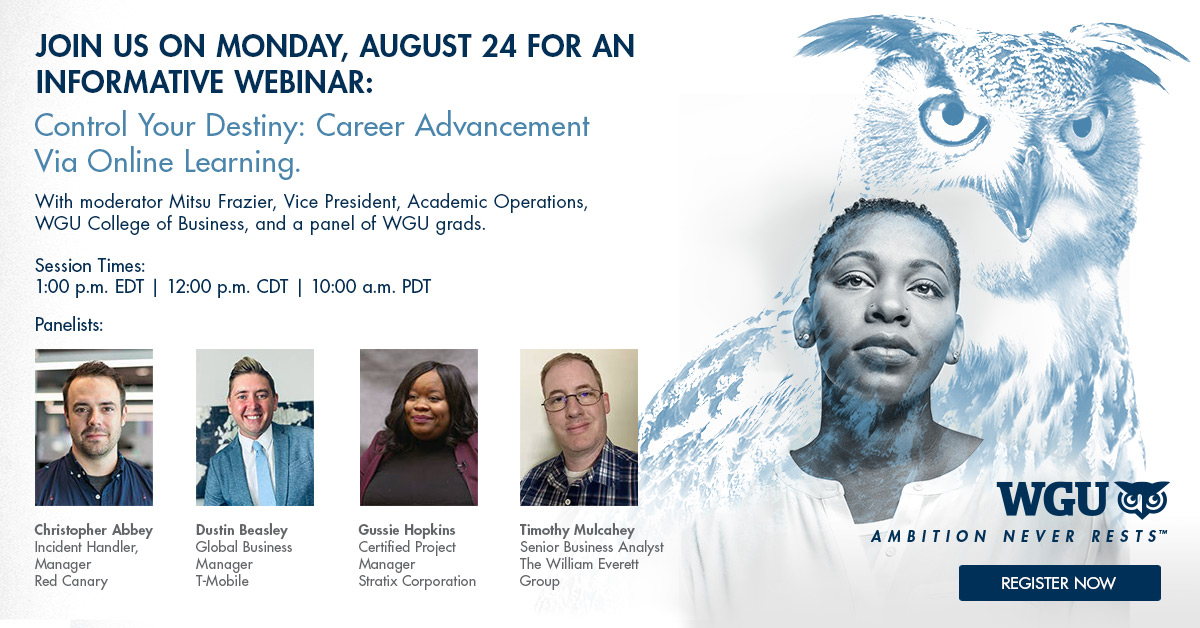 Take control of your destiny and register for WGU’s #freewebinar that focuses on #career advancement via #online #learning: 
wgu.edu/thoughtleaders…
A panel of #WGU grads will share their intentions and career-related decisions.