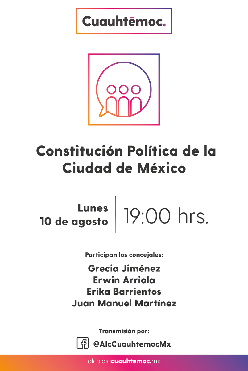 AlcCuauhtemocMx's tweet photo. Te invitamos a la transmisión #EnVivo del Foro Constitución Política de la Ciudad de México, a través de nuestra página de Facebook, hoy en punto de las 19 hrs.
Participan los concejales: @GrecJimConcejal, @Erika_bp, Erwin Arriola y Juan Manuel Martínez.

#QuédateEnCasa https://t.co/QqPbEsbBPX