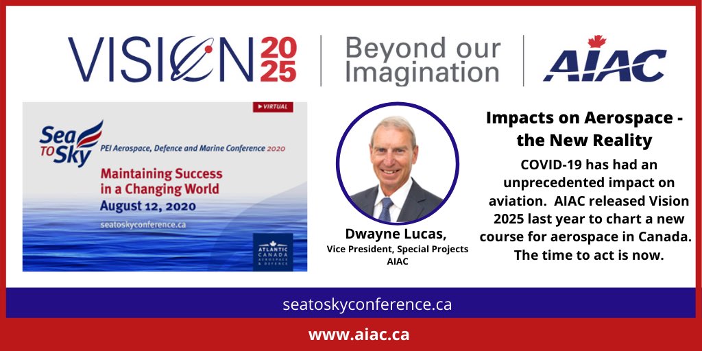 AIAC_News's tweet photo. #COVID19 has had an unprecedented impact on 🇨🇦#aerospace industry. Tune in weds for an exclusive presentation from @AIAC_News’s own Dwayne Lucas, former Brig General in Royal Cdn Air Force & longstanding leader in #BC ✈️aero industry at #S2S2020 #Vision2025 #ISupportCdnAerospace https://t.co/Cf9J2u9KgW