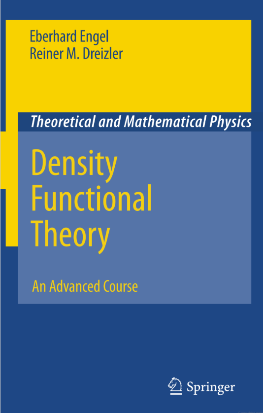 9. Density Functional Theory Engel and Dreizler